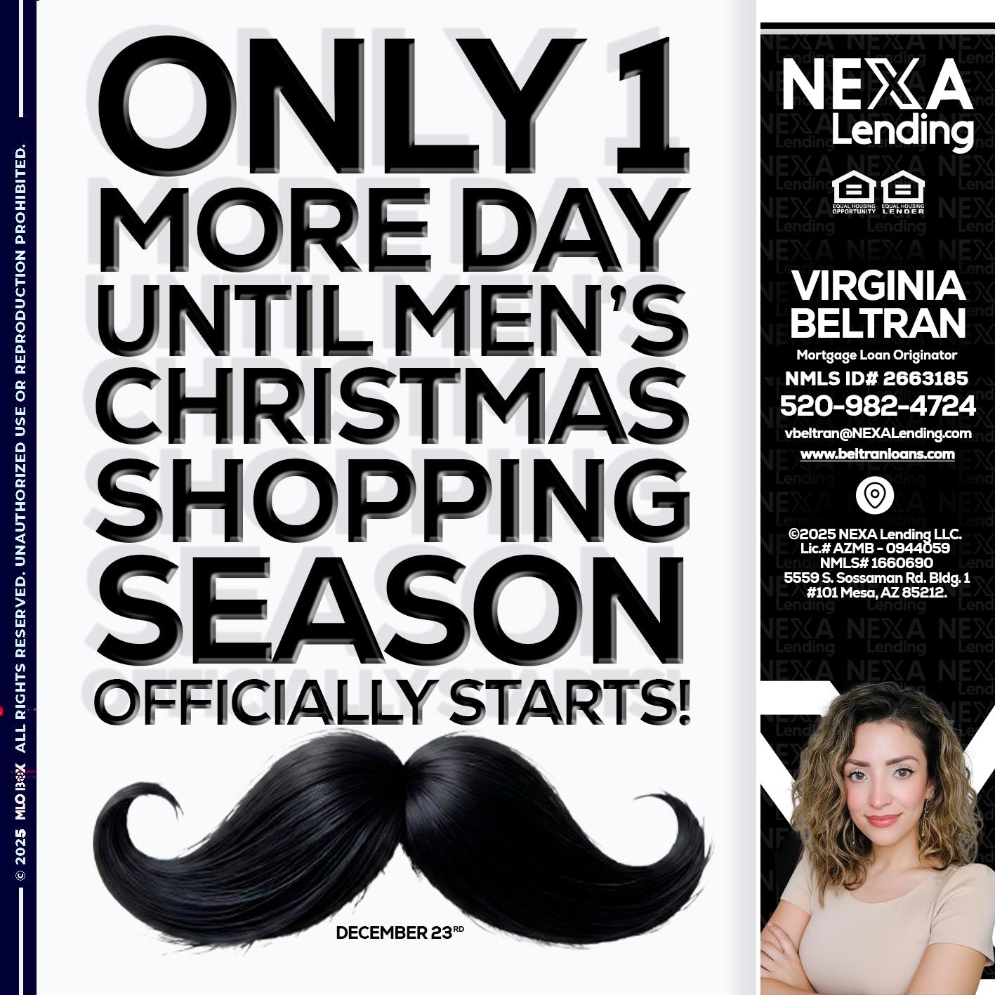 ONLY 1 DAY - Virginia Beltran -Mortgage Loan Originator