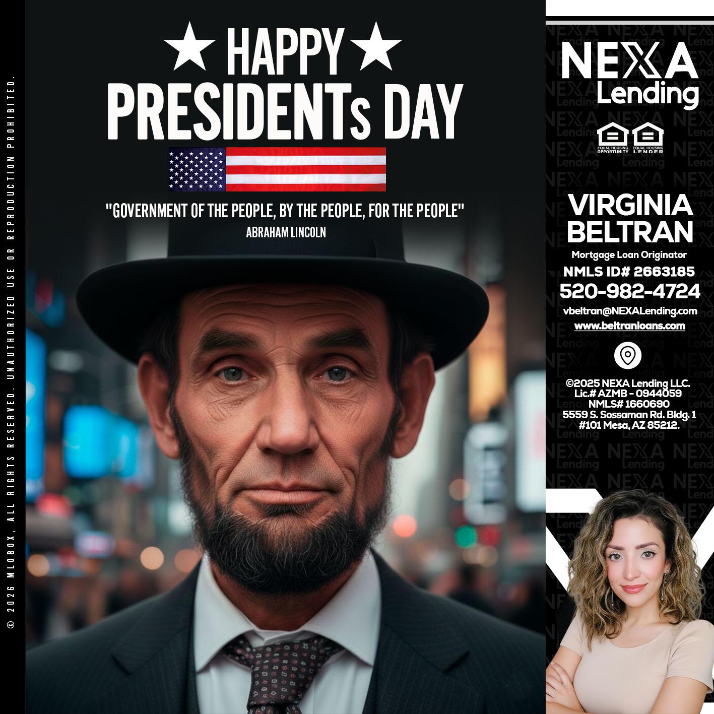 PRESIDENTS DAY - Virginia Beltran -Mortgage Loan Originator