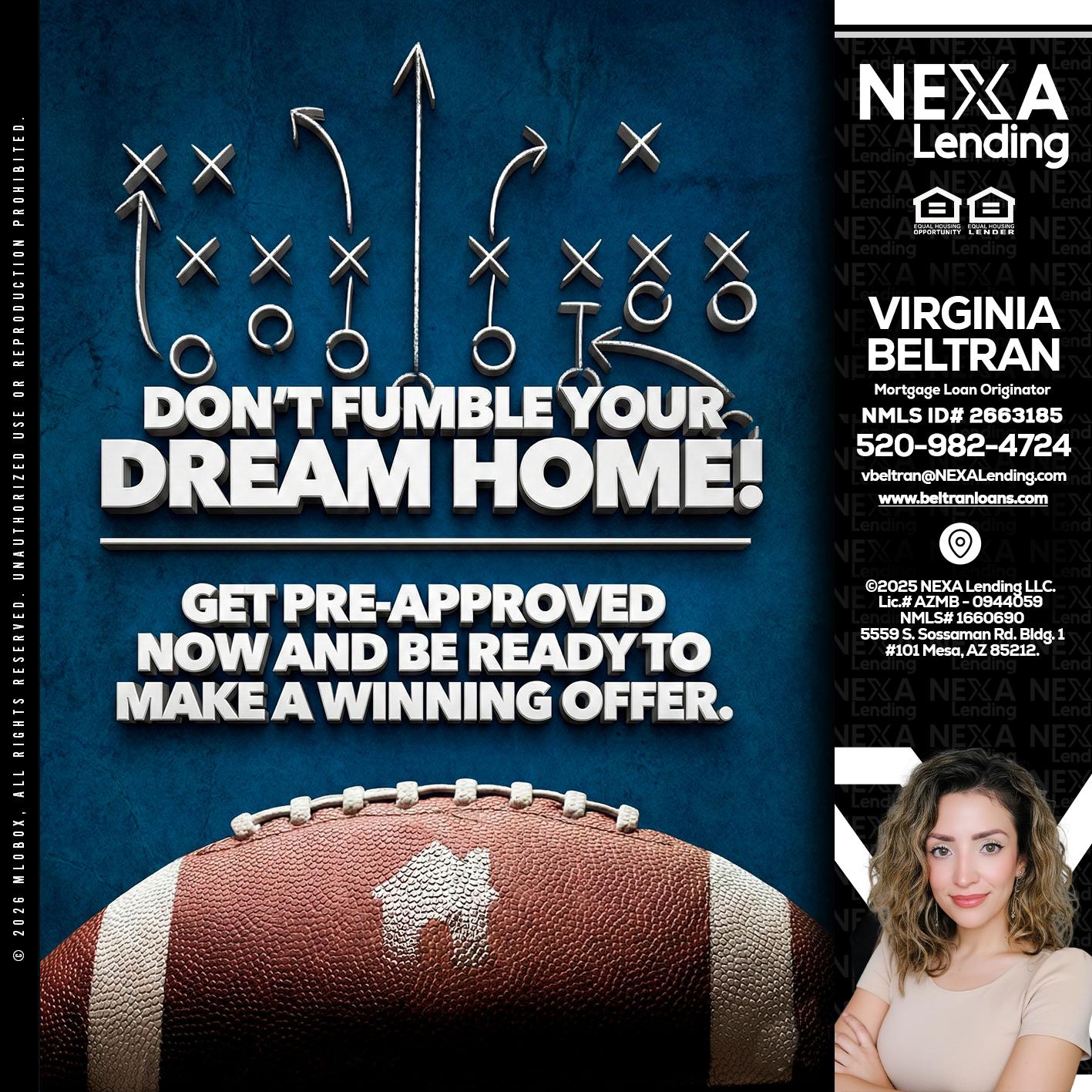 dont fumble - Virginia Beltran -Mortgage Loan Originator