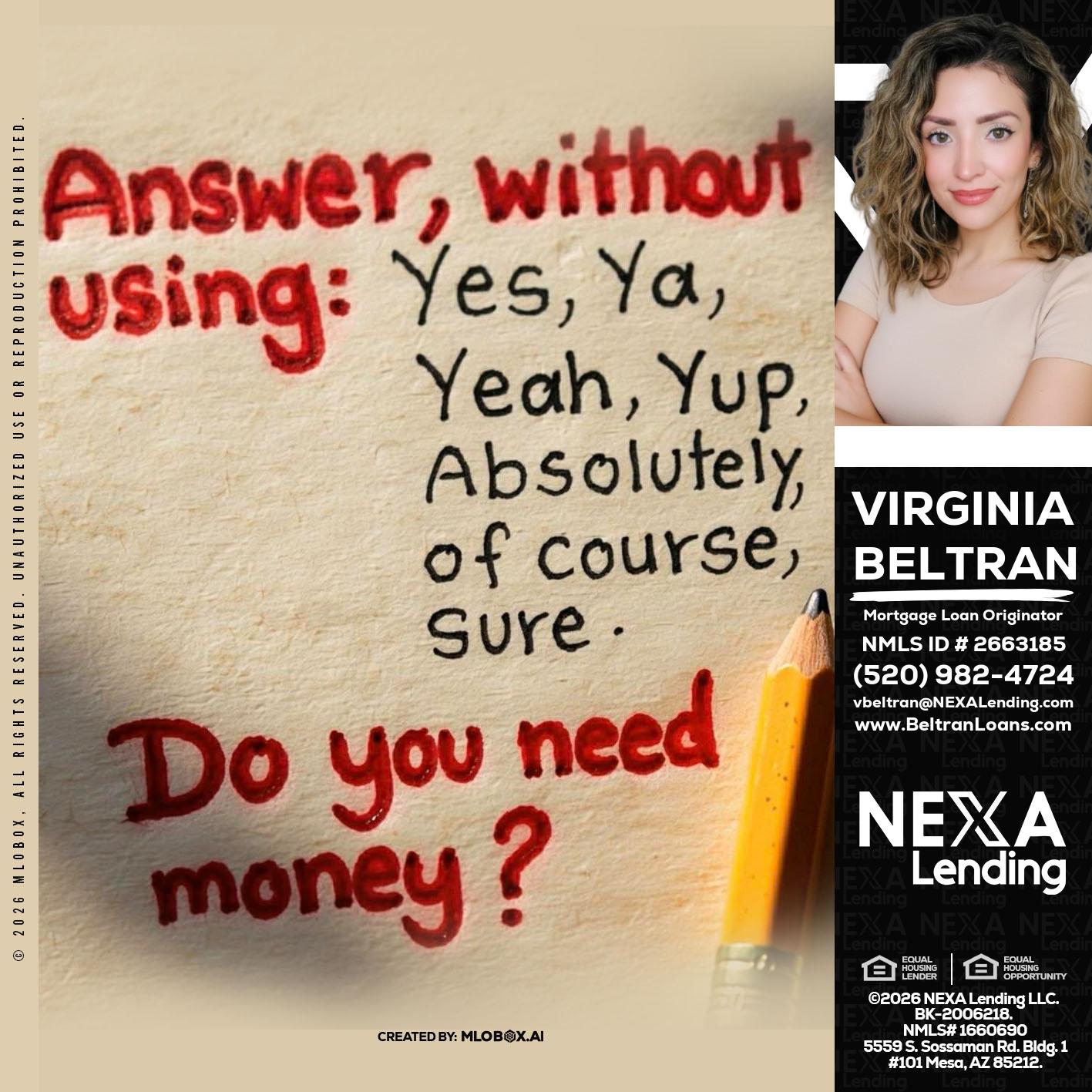 answer without - Virginia Beltran -Mortgage Loan Originator