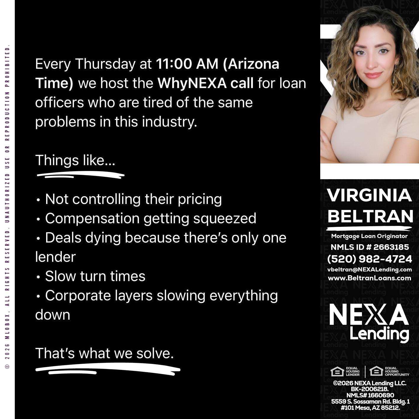WHY NEXA - Virginia Beltran -Mortgage Loan Originator