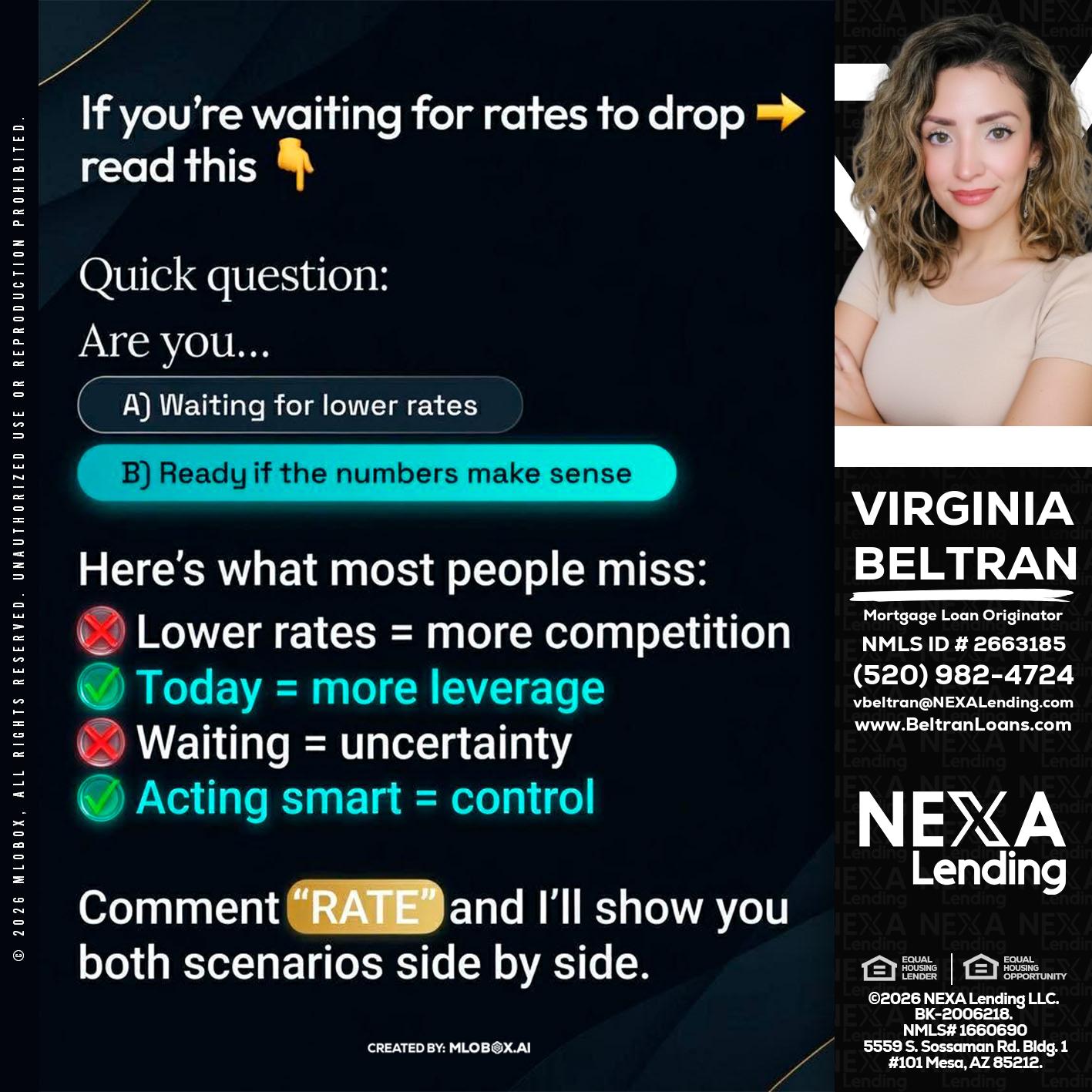 IF YOU ARE - Virginia Beltran -Mortgage Loan Originator