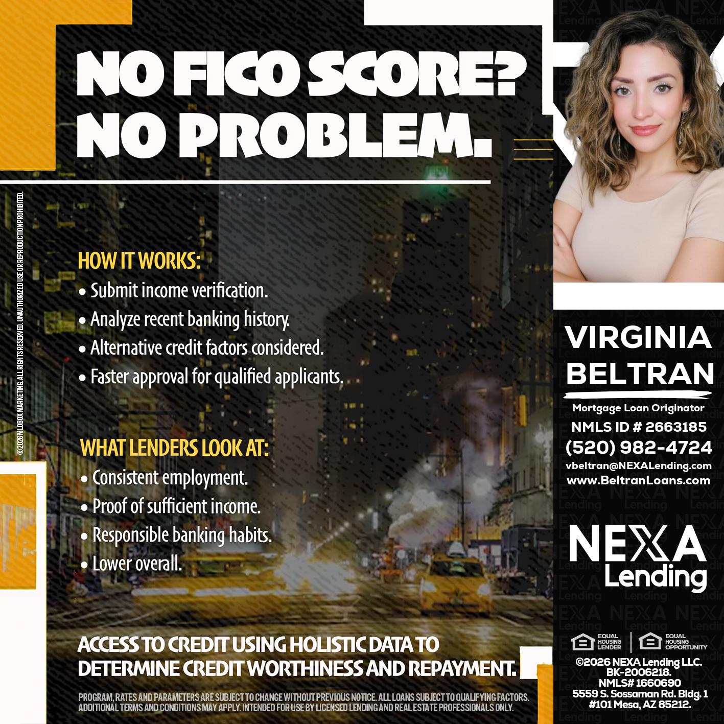 NO FICO SCORE? - Virginia Beltran -Mortgage Loan Originator