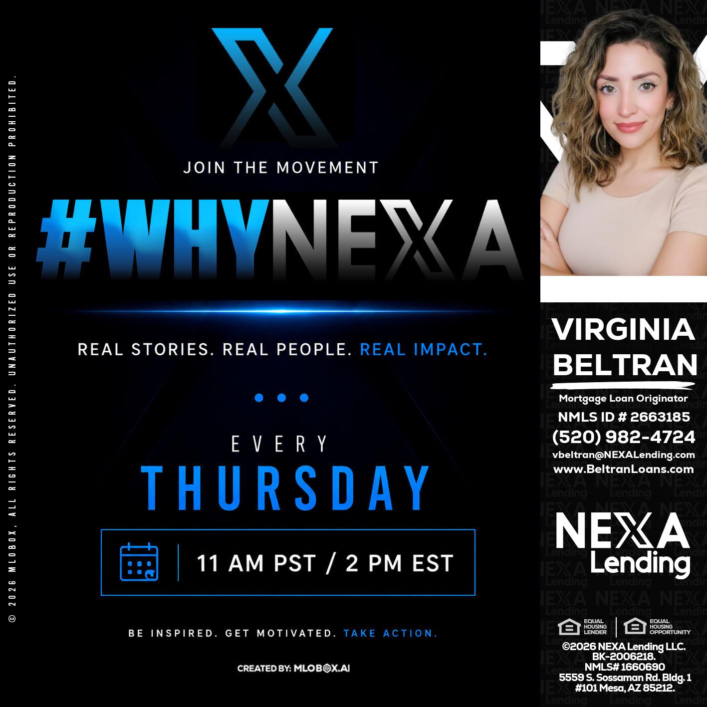 why NEXA - Virginia Beltran -Mortgage Loan Originator