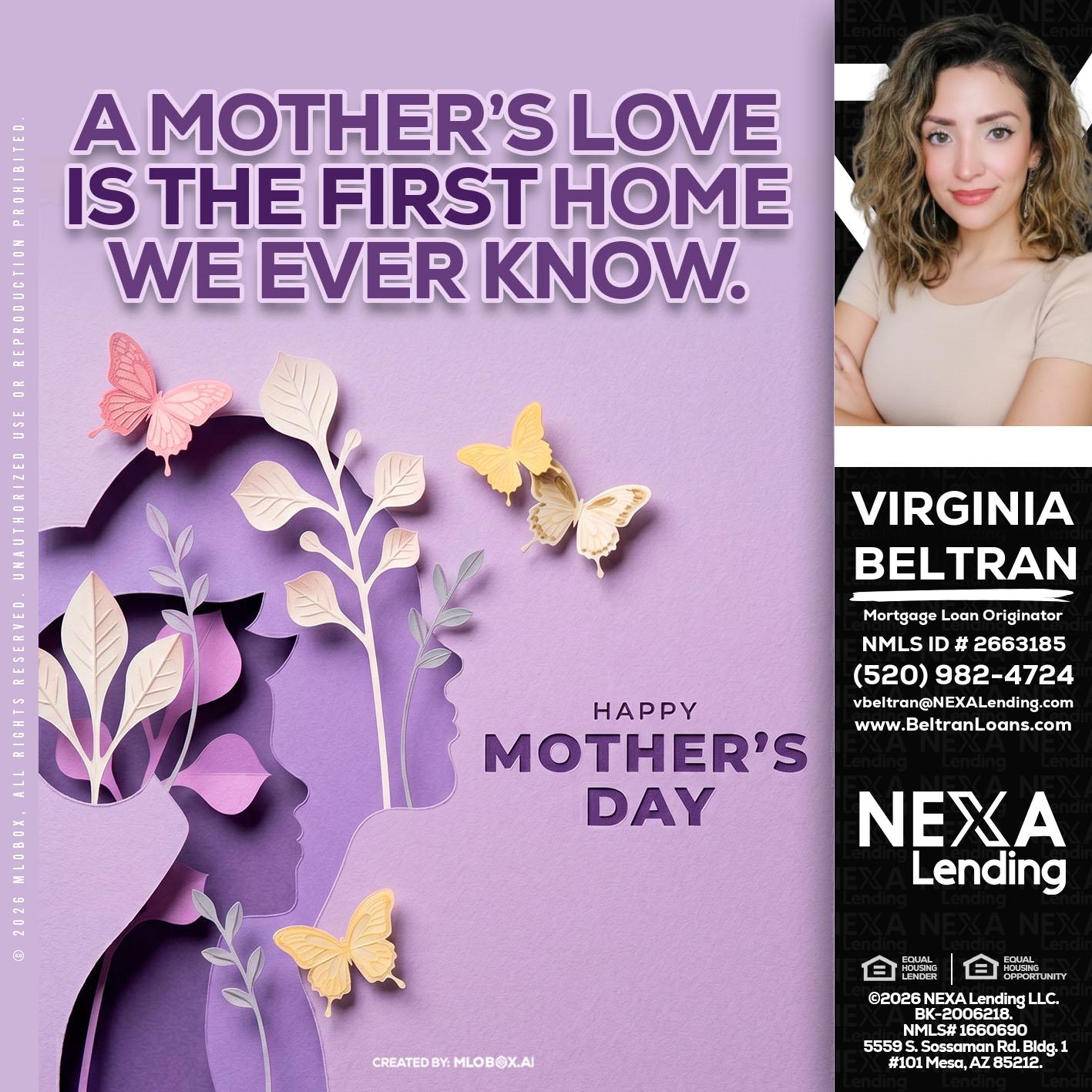 MOTHERS DAY - Virginia Beltran -Mortgage Loan Originator