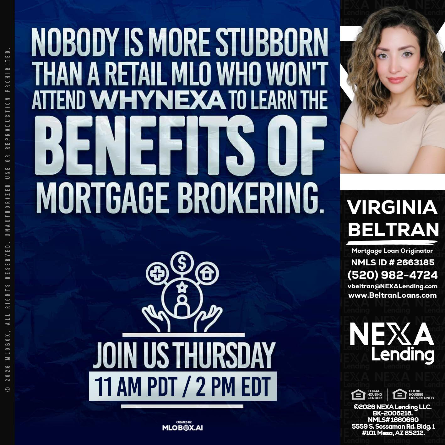 WHY NEXA - Virginia Beltran -Mortgage Loan Originator
