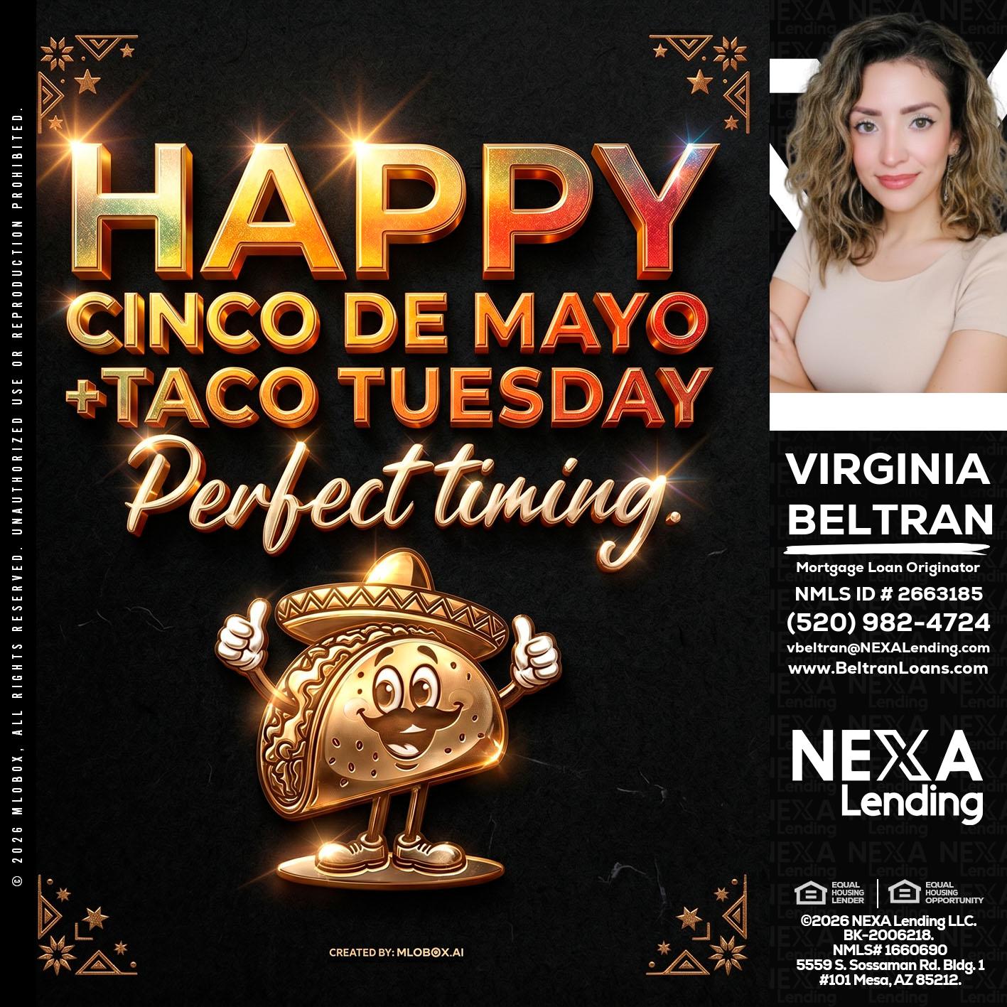 happy 5 de mayo - Virginia Beltran -Mortgage Loan Originator