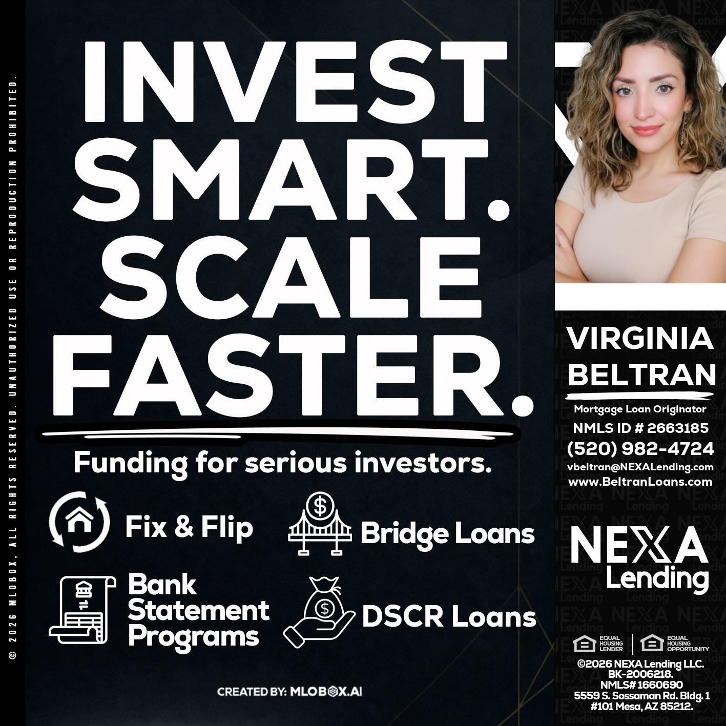 INVEST SMART - Virginia Beltran -Mortgage Loan Originator