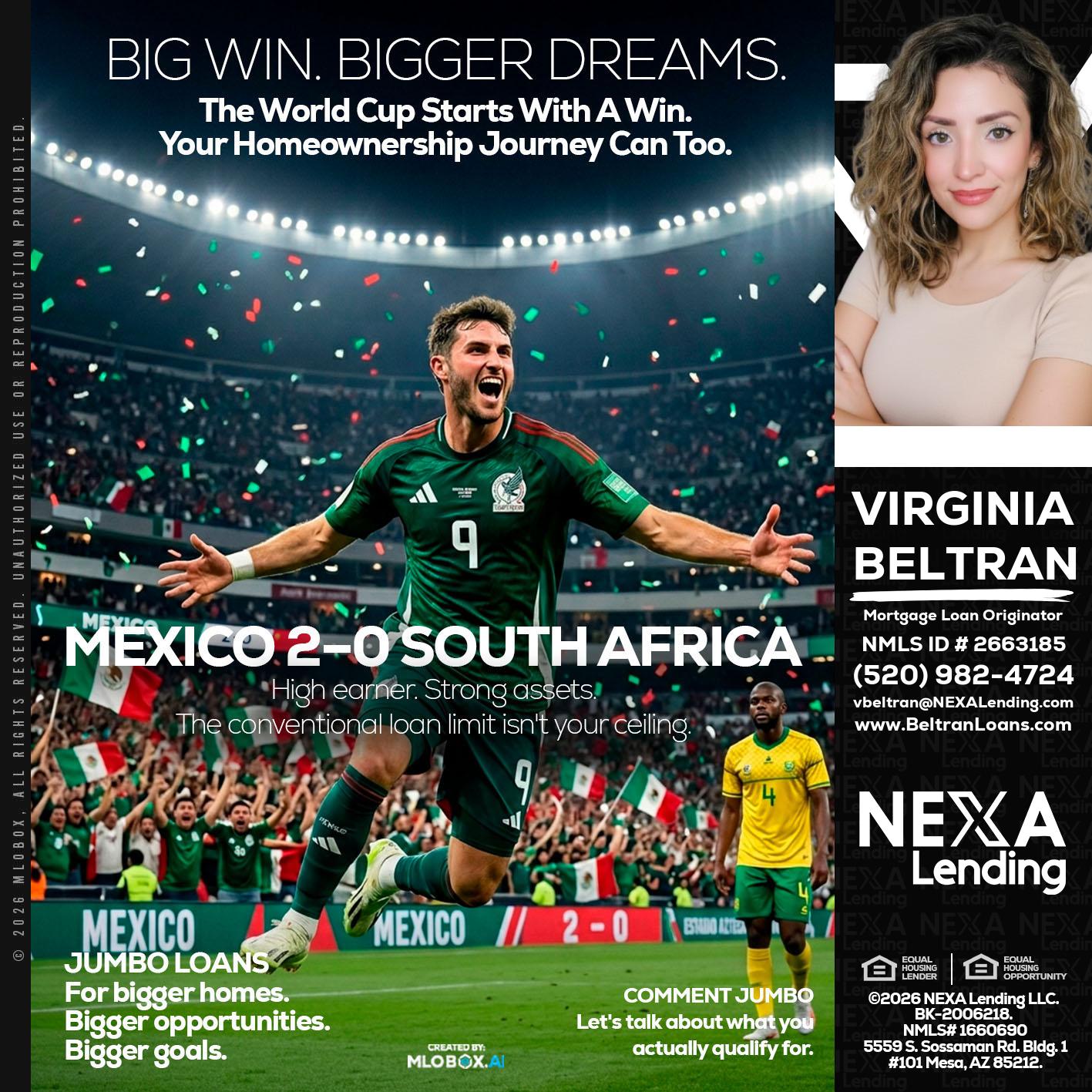 MEXICO 2-0 SOUTH AFRICA - Virginia Beltran -Mortgage Loan Originator
