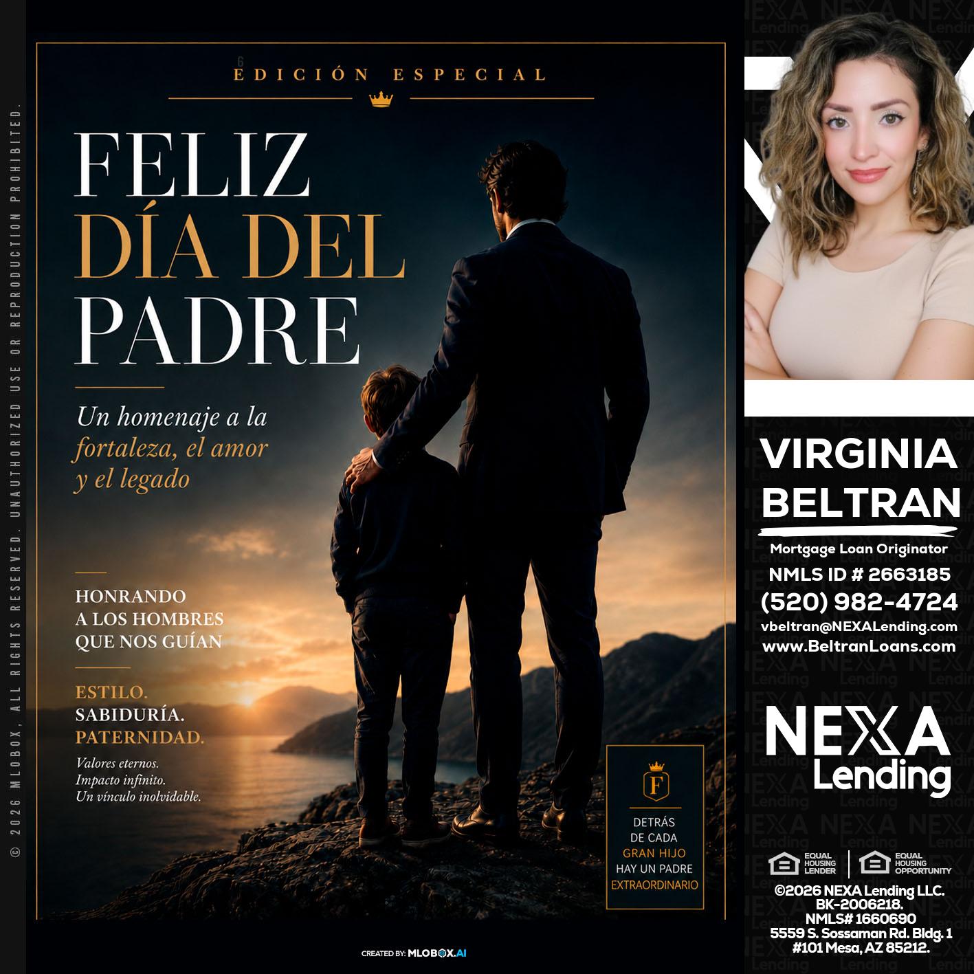 feliz dia del padre - Virginia Beltran -Mortgage Loan Originator