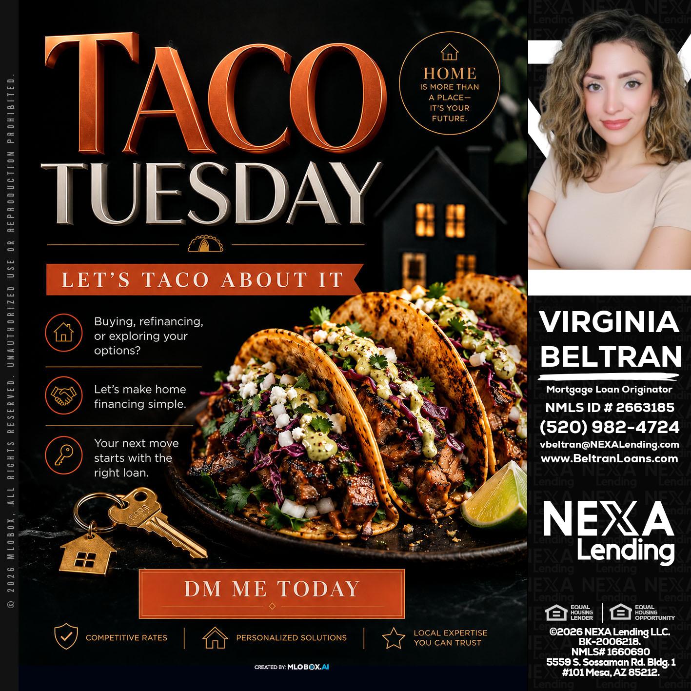 TACO TUESDAY - Virginia Beltran -Mortgage Loan Originator
