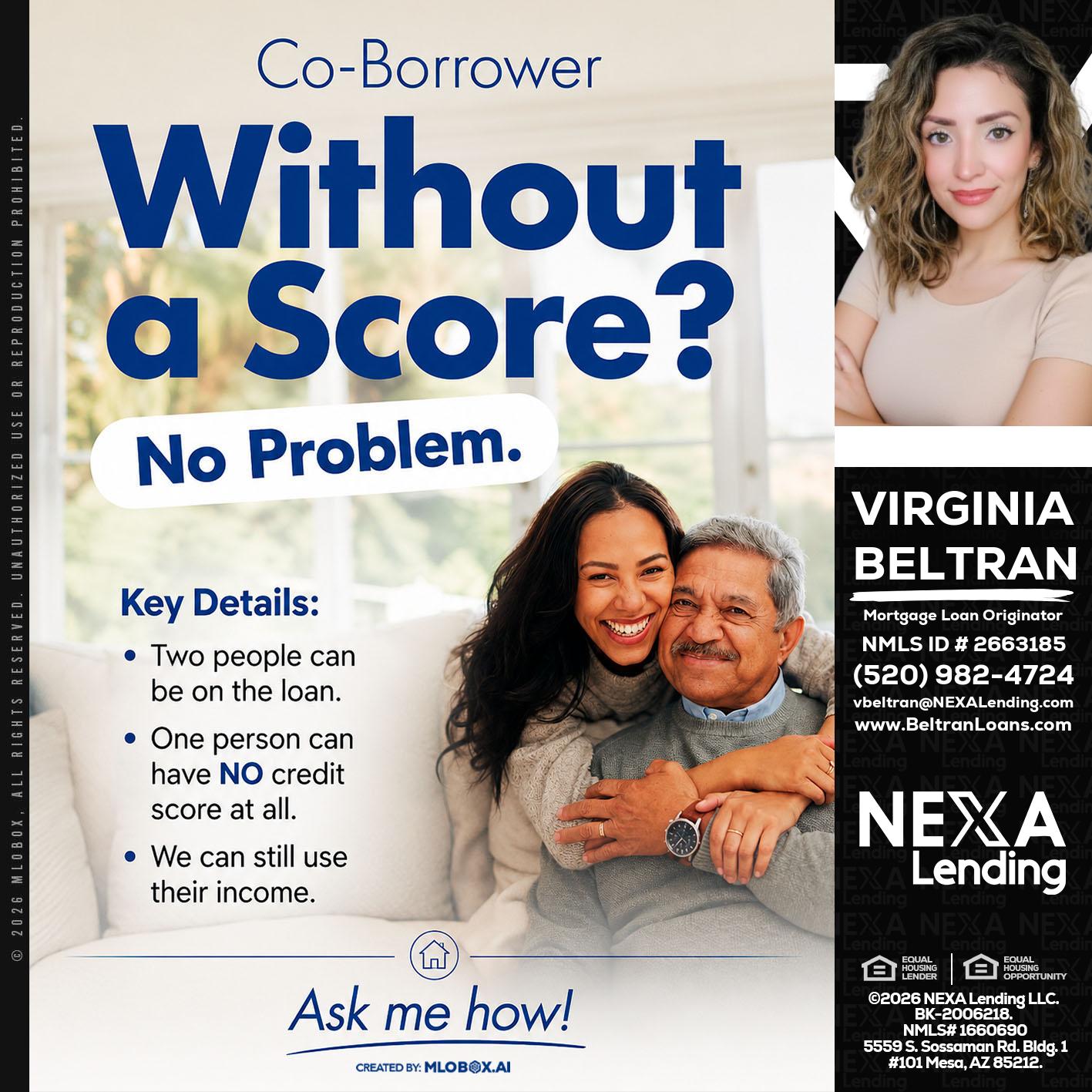 WITHOUT SCORE? - Virginia Beltran -Mortgage Loan Originator