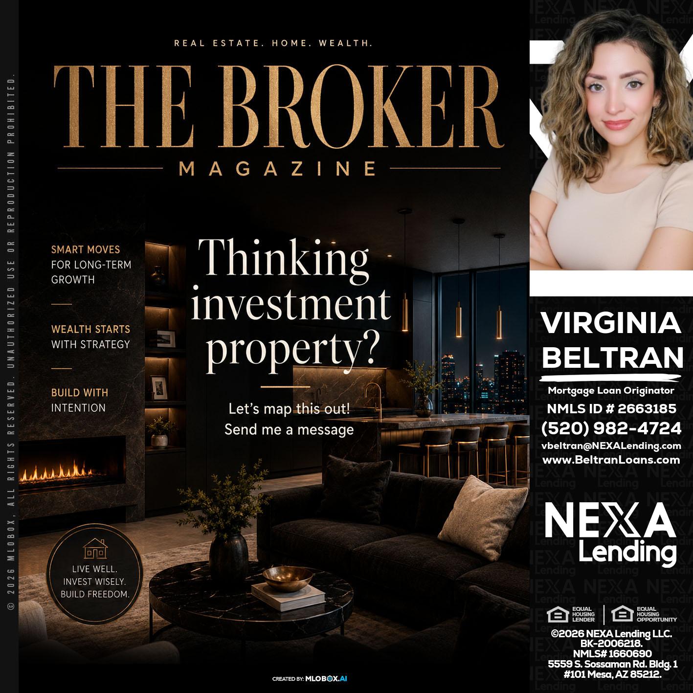 THE BROKER - Virginia Beltran -Mortgage Loan Originator