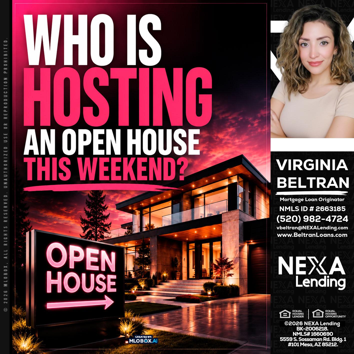 who's is hosting - Virginia Beltran -Mortgage Loan Originator