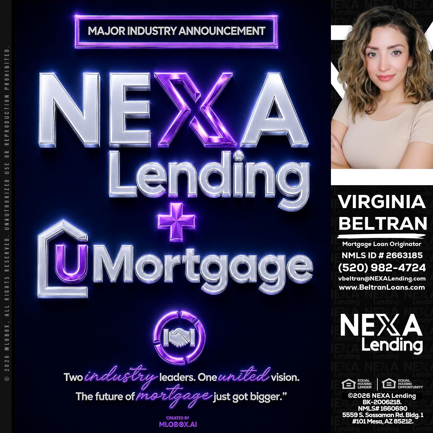 NEXA LENDING U MORTGAGE - Virginia Beltran -Mortgage Loan Originator