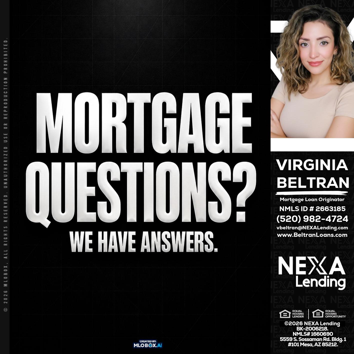 MORTGAGE QUESTION? - Virginia Beltran -Mortgage Loan Originator